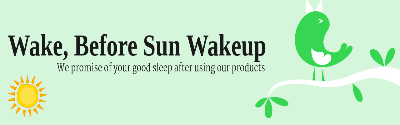 Wake Before Sun Wakeup Banner